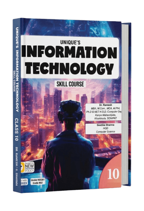 Unique’s Information Technology – Class 10