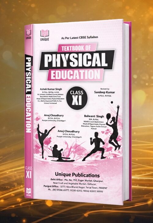 Unique’s Physical Education – Class 11