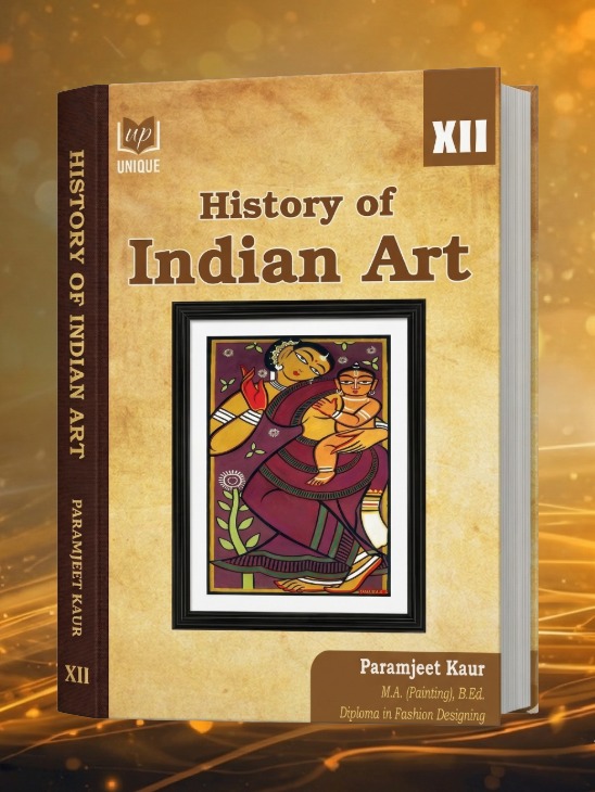 Unique’s History of Indian Art (Fine Art) – Class 12